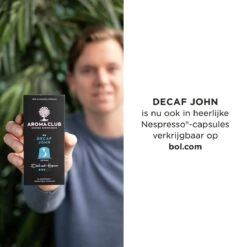Aroma Club - Cafeïnevrije Koffiebonen 1KG - No. 5 Decaf John - Koffie Intensiteit 3/5 -Bekend Koffie Winkel 1200x1200 253